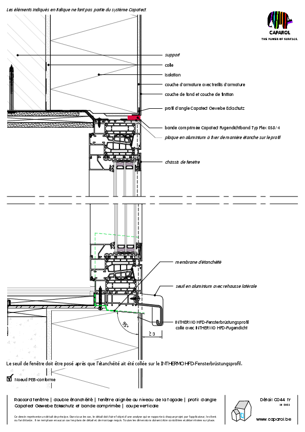 Détail C044 : Raccord fenêtre | double étanchéité | fenêtre alignée au niveau de la façade | profil d'angle Capatect Gewebe Eckschutz et bande comprimée | coupe verticale